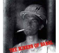 Miners of Banal, the - The Miners of Banal [Import]