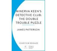 Minerva Keen's Detective Club: The Double Trouble Puzzle