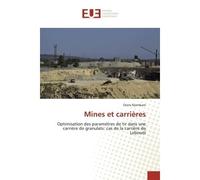 Mines et carrières Optimisation des paramètres de tir dans une carrière de granulats: cas de la carrière de Leboudi - Orens Njomkam - Universitaires Europeennes - broché - Livre