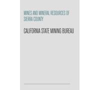 Mines et ressources minérales du comté de Sierra