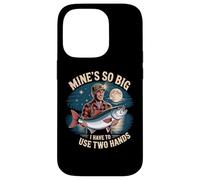 Mines So Big I Have to Use Two Hands Fishing Fishing Humour Coque pour iPhone 14 Pro
