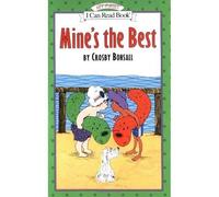 Mine's the Best我的是最好的（I Can Read