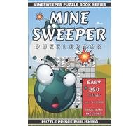 MIneSweeper Puzzle Book: 250 Easy Mine Finder Puzzle Book