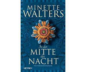 Minette Walters Sabine Loh In der Mitte der Nacht: Historischer Roman (D (Poche)