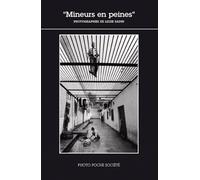 Mineurs en peines: Photo Poche Société n°16