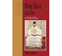 Ming China, 1368-1644: A Concise History of a Resilient Empire