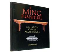 Ming Furniture in the Light of Chinese Architecture