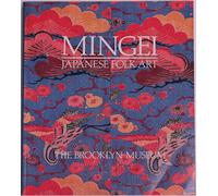 MINGEI: Japanese Folk Art from the Brooklyn Museum Collection