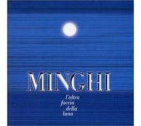 MINGHI,AMEDEO - L'Altra Faccia Della Luna