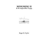 Mingming II & the Impossible Voyage