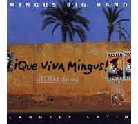 Mingus Big Band - Que Viva Mingus [Import]
