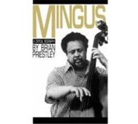 Mingus Brian Priestley (Auteur)