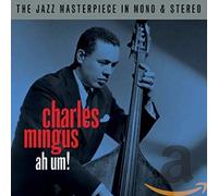Mingus, Charles - Ah Um Stereo/Mono [Import]