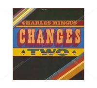 Mingus Charles - Changes Two [Import]