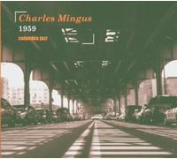 Mingus, Charles - Charles Mingus (1959 - 1959) - Digipack de luxe