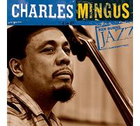 Mingus, Charles - Ken Burns Jazz