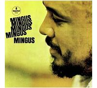 Mingus, Charles - Mingus