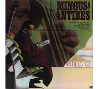 Mingus,Charles - Mingus at Antibes [Import]