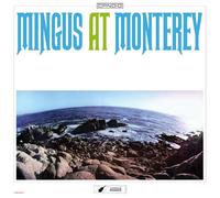Mingus, Charles - Mingus at Monterey