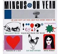 Charles Mingus – Oh Yeah – Import – Rhino