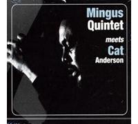 Mingus Charles - Mingus Quintet Meet Cat Anderson [Import]