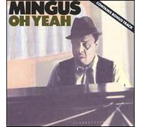Charles Mingus – Oh Yeah – CD (Neuf)
