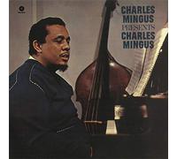 Mingus Charles / Present Charles Mingus