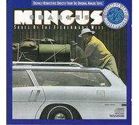 Mingus, Charles - Shoes of The Fisherman's Wife