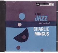 Mingus,Charles - The Jazz Experiments [Import]