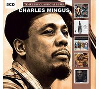 Mingus Charles - Timeless Classic Albums [Import]