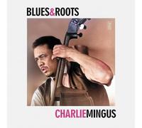 Charles Mingus - Blues & Roots [Vinyl] [Import]