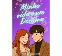Minha vida é um Dorama