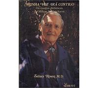 Minha Voz Ira Contigo os Contos Didaticos de Milton H Erickson