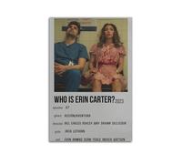 Mini affiche de la série TV Who Is Erin Carter, décoration murale sur toile pour salon, chambre à coucher, 60 x 90 cm, style sans cadre