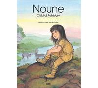 Mini Album Noune,l'Enfant de la Prehistoire (Angl.)