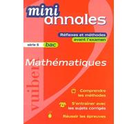 Mini-annales 2000 : Mathématiques, bac (série S)