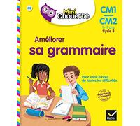 Mini Chouette - Améliorer sa Grammaire CM1/CM2 9-11 ans