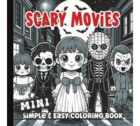 Mini Coloring Book: Cute and Creepy Chibi Coloring Pages | Horror Movie Inspired Illustrations | Pocket Size 6 x 6 inches