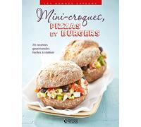Mini-croques, pizzas et burgers