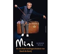 Mini: De muzikale familiegeschiedenis van Karel de Rooij