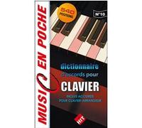 Dictionnaire d'accords pour clavier - 540 positions - Inclus Accords pour clavier-arrangeur (music en poche n°10)