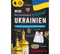 Mini Dictionnaire Visuel Ukrainien - 4000 Mots Et Expressions & 2000 Photographies