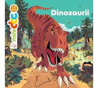 Mini-doc. Dinozaurii - Stephanie Ledu, Editie in limba romana