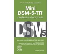 Mini DSM-5 - American Psychiatric Association - Critères diagnostiques