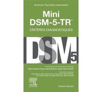 Mini DSM-5-TR - Critères diagnostiques American Psychiatric Association (Auteur)