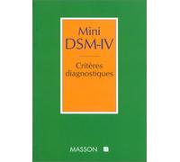 Mini DSM-IV criteres diagnostiques