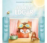 Mini Edgar passe une bonne journée