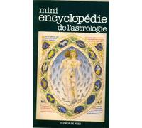 Mini Encyclopedie De L' Astrologie