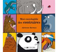 Mini encyclopédie des contraires
