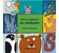 Mini encyclopedie des couleurs
